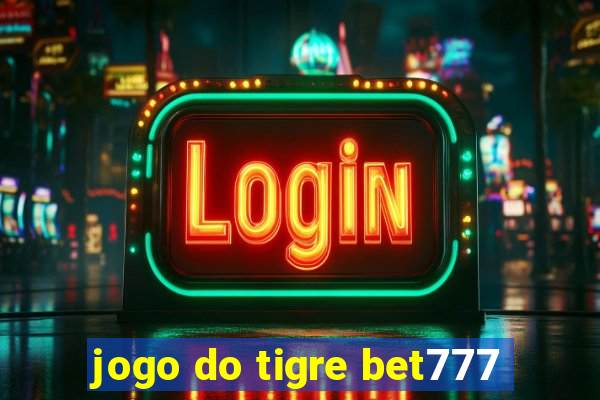 jogo do tigre bet777